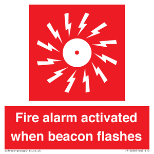 Fire alarm activated when beacon flashes